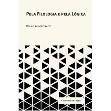 PELA FILOLOGIA E PELA LÓGICA