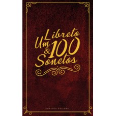 Um libreto e 100 sonetos