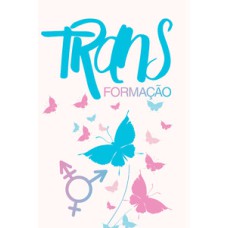 TRANSformação