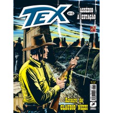 TEX Nº 610 - ASSÉDIO À ESTAÇÃO - VOL. 610