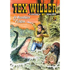 TEX WILLER Nº 21 - OS VOLUNTÁRIOS DA FLÓRIDA - VOL. 21