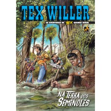 TEX WILLER Nº 20: NA TERRA DOS SEMINOLES