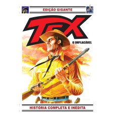 TEX GIGANTE 35 - TEX, O IMPLACÁVEL - VOL. 35