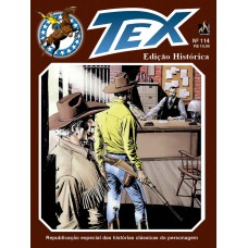 TEX EDIÇÃO HISTÓRICA Nº 114 - ASSALTO À DILIGÊNCIA - VOL. 114