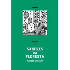 SABERES DA FLORESTA - VOL. 2