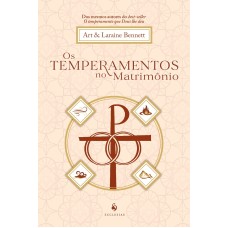 OS TEMPERAMENTOS NO MATRIMÔNIO