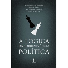 A LÓGICA DA SOBREVIVÊNCIA POLÍTICA