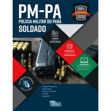 POLÍCIA MILITAR DO ESTADO DO PARÁ - PMPA 2020 - SOLDADO DA POLÍCIA