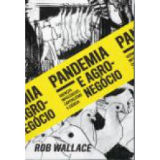 PANDEMIA E AGRONEGÓCIO : DOENÇAS INFECCIOSAS