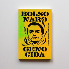 BOLSONARO GENOCIDA