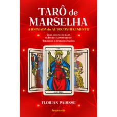 O tarô de Marselha: a jornada do autoconhecimento