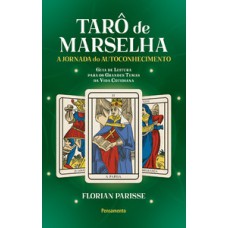 O tarô de Marselha: a jornada do autoconhecimento