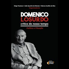 DOMENICO LOSURDO CRÍTICO DO NOSSO TEMPO