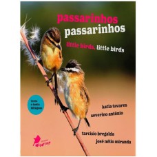 PASSARINHOS, PASSARINHOS - BILINGUE