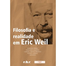 FILOSOFIA E REALIDADE EM ERIC WEIL