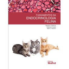 FUNDAMENTOS DA ENDOCRINOLOGIA FELINA