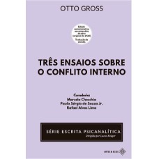 TRÊS ENSAIOS SOBRE O CONFLITO INTERNO