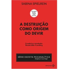 A DESTRUIÇÃO COMO ORIGEM DO DEVIR