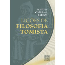 LIÇÕES DE FILOSOFIA TOMISTA