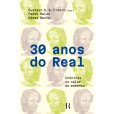 30 ANOS DO REAL