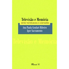 TELEVISÃO E MEMÓRIA