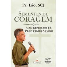 SEMENTES DE CORAGEM