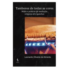 TAMBORES DE TODAS AS CORES