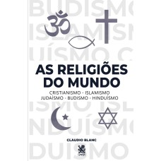 AS RELIGIÕES DO MUNDO