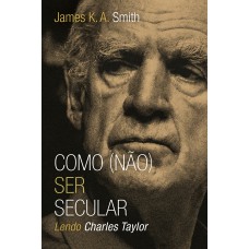 COMO (NÃO) SER SECULAR