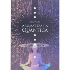 AROMATERAPIA QUÂNTICA