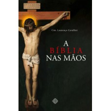 A BÍBLIA NAS MÃOS