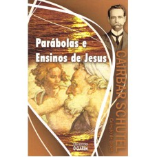 PARÁBOLAS E ENSINOS DE JESUS