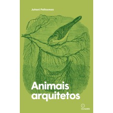 ANIMAIS ARQUITETOS