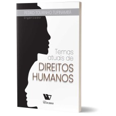 TEMAS ATUAIS DE DIREITOS HUMANOS