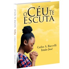 O CÉU TE ESCUTA