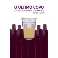 O ÚLTIMO COPO