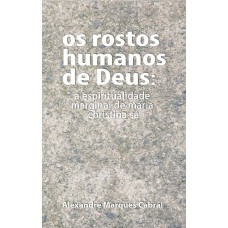 OS ROSTOS HUMANOS DE DEUS