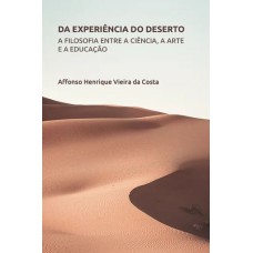 DA EXPERIÊNCIA DO DESERTO