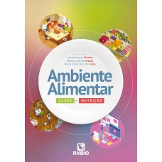 AMBIENTE ALIMENTAR - SAÚDE E NUTRIÇÃO