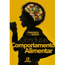 CONDUTAS NO COMPORTAMENTO ALIMENTAR