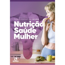 NUTRIÇÃO NA SAÚDE DA MULHER