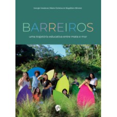 Barreiros: uma trajetória educativa entre mata e mar