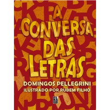 A CONVERSA DAS LETRAS - EDIÇÃO ESPECIAL