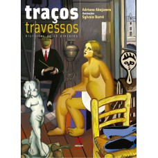 TRAÇOS TRAVESSOS - EDIÇÃO ESPECIAL