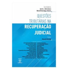 QUESTÕES TRIBUTÁRIAS NA RECUPERAÇÃO JUDICIAL