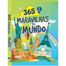 365 MARAVILHAS DO MUNDO