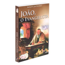 JOÃO, O EVANGELISTA