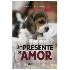 UM PRESENTE DE AMOR