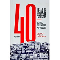 40 IDEIAS DE PERIFERIA