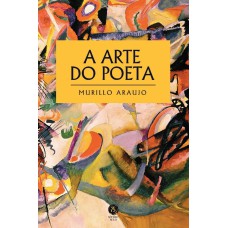 A ARTE DO POETA